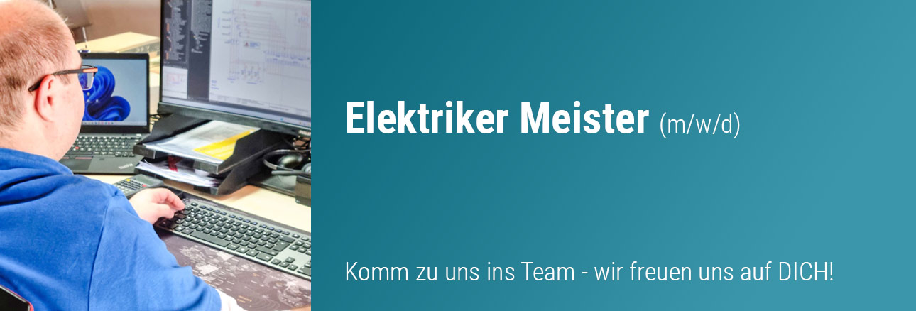 Stellenangebot Elektriker Meister (m/w/d)